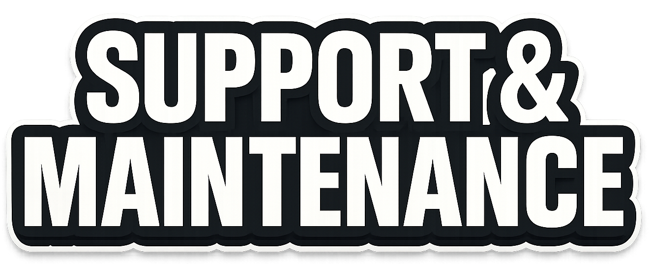 Support & Maintenance